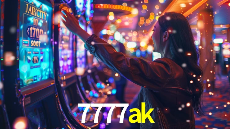 7777ak - Fortuna ao Seu Alcance - 7777ak.com